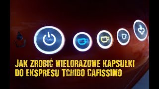 Jak zrobić wielorazowe kapsułki do ekspresu Tchibo Cafissimo [upl. by Airitac]