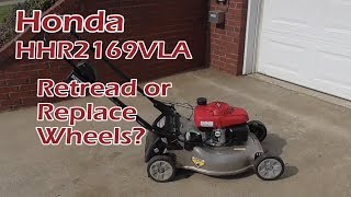 Retread or Replace Honda Lawn Mower Wheels [upl. by Helli]