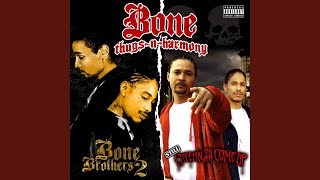 Bone Thugs [upl. by Bryon]