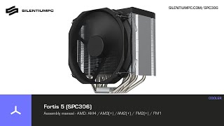 Fortis 5 SPC306  Assembly manual  AMD [upl. by Yrrehs204]