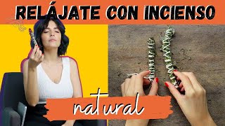 Cómo hacer incienso natural artesanal Relájate y hazlo tú mismo [upl. by Nugent847]