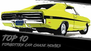 Top 10 Forgotten Car Chase Movies [upl. by Ennylhsa]