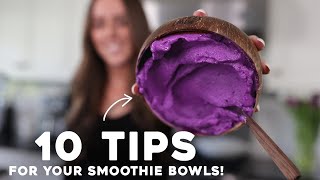 10 TIPS FOR THICK amp CREAMY SMOOTHIE BOWLS [upl. by Ulane]