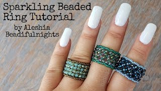 Sparkling Beaded Ring Tutorial [upl. by Hale508]