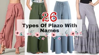 26 Types Of Palazzo With Names  Different Types Of Plazo With Names  Latest Plazo Pant Design 2021 [upl. by Vivia]