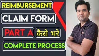 Reimbursement Form  A Kaise Bhare I How to Fill Reimbursement Form Part  A in Health Claim 2023 [upl. by Grote328]