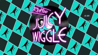 Redfoo  Juicy Wiggle Lyric and Dance [upl. by Ahseinet]