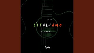 LItaliano TyRo Remix [upl. by Derfiniw]