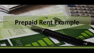 Adjusting Entry Example Prepaid Rent [upl. by Hamaso919]