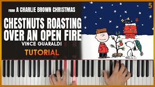 CHESTNUTS ROASTING ON AN OPEN FIRE The Christmas Song by Vince Guaraldi  Piano Tutorial Part 1 [upl. by Svetlana]