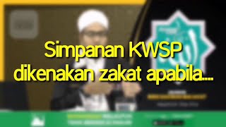 Simpanan KWSP kena zakat ke [upl. by Caterina93]