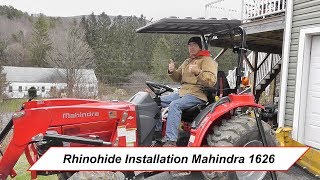 Rhinohide Tractor Canopy Installation On Mahindra 1626 [upl. by Ilenay852]