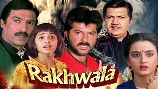 Rakhwala Full Movie  Hindi Action Movie  Anil Kapoor  Farha  Tanuja  Superhit Hindi Movie [upl. by Leonardi]