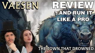 Vaesen The Town that Drowned  RPG Review [upl. by Emmanuel]