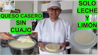 COMO HACER QUESO CASERO SIN NECESIDAD DE CUAJO SOLO CON LIMÓN [upl. by Brouwer690]