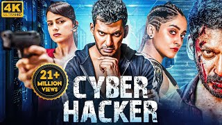 Vishals CYBER HACKER  Hindi Dubbed Full Movie  Shraddha Srinath Regina Cassandra  South Movie [upl. by Xet]