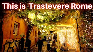 Rome Italy Trastevere Nightlife 2024 Rome Walking Tour [upl. by Dorren]