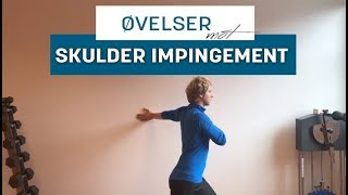 Øvelser mot Skulder Impingement Avklemming i Skulderen [upl. by Apeed881]