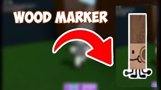 How to Get The “Wood Marker”  ROBLOX FIND THE MARKERS [upl. by Efthim]