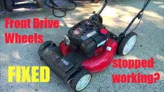 newer CRAFTSMAN FWD Lawnmower WHEELS Stopped TURNING  PROBLEMS with self propelled [upl. by Anayk]