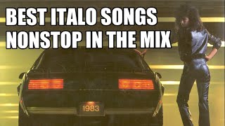 The Italo NONSTOP megamix best songs selected [upl. by Werbel]