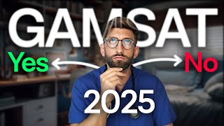 Should I sit the GAMSAT in 2025 [upl. by Atiraj]