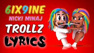 6ix9ine Nicki Minaj – TROLLZ Lyrics [upl. by Siegler532]