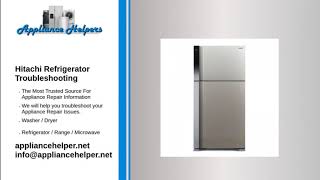 Hitachi Refrigerator Troubleshooting [upl. by Davine108]