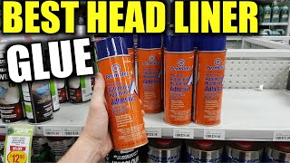 What Glue to Use for Car Headliner  BEST Roof Lining Adhesive [upl. by Nnylram888]