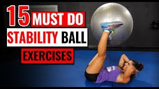 15 MUSTDO Stability Ball Core Exercises Lose Belly Fat [upl. by Adniroc449]