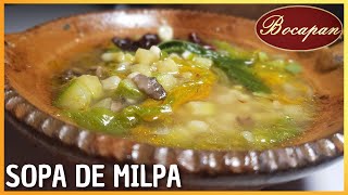 🍲🌾 SOPA de MILPA de temporada  🔴Bocapan [upl. by Nivlad]