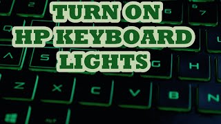 How to turn on amp off Hp keyboard lights [upl. by Enehs]