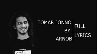 Tomar Jonno Nilche TaraArnobLyrics [upl. by Dahle]