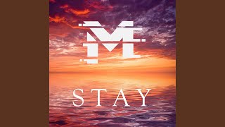 Stay [upl. by Yve]