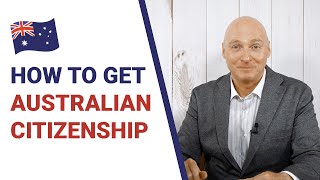 How to get Australian Citizenship [upl. by Ykcim]