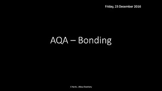 AQA 13 Bonding REVISION [upl. by Keppel306]