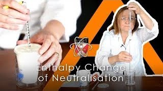 Enthalpy Change of Neutralisation  Chemistry Alevel Practical [upl. by Eileen]