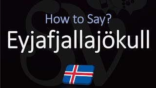 How to Pronounce Eyjafjallajökull EXPLAINED [upl. by Aissatsana]