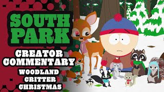 Creator Commentary Woodland Critter Christmas  SOUTH PARK [upl. by Janith]