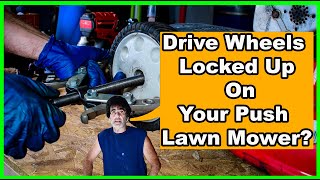 Self Propelled Lawnmower Wheels Locked Up Easy Fix [upl. by Acirtal138]