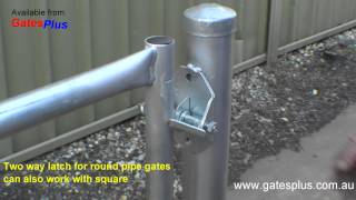 Gate Latch 2 way for round pipe and square [upl. by Aneehsal63]