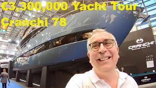 €3300000 Yacht Tour  Cranchi 78 Settantotto [upl. by Othelia451]