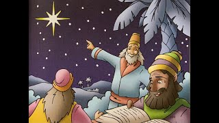 EpiphanyThe Wise Men Bible story for kids read aloud [upl. by Ponce]