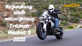 Test Triumph Rocket 3 2020  Największym seryjny silnik motocyklowy [upl. by Notgnilra971]