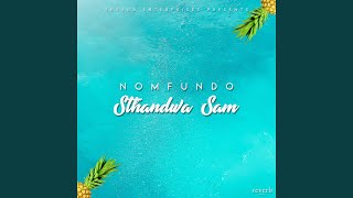 Sthandwa Sam [upl. by Jaehne]