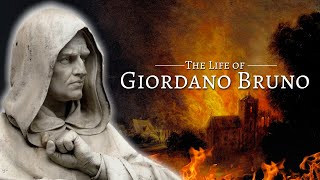 The Life of Giordano Bruno [upl. by Eudora946]