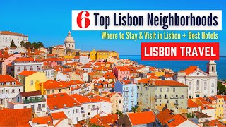 Where to stay in Lisbon  6 Best Neighborhoods amp Areas to Stay in Lisbon Portugal [upl. by Gloria]