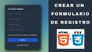 Crear un Formulario de Registro con HTML y CSS  Desarrollo Web [upl. by Ahsikad]