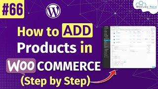 How to Add Products to Your WooCommerce Website  WooCommerce Product Addons Complete Guide [upl. by Linet]