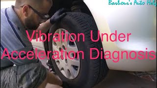 Vibration Under Acceleration Diagnosis [upl. by Allit]